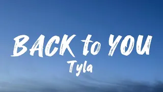 tyla back to you lyrics video 