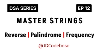 Strings in JavaScript Full Beginner Guide Immutability Reverse Palindrome