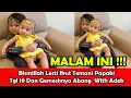 Download Lagu MALAM INI !!! Bismillah Lesti Ikut Temani PapabiTgl 19 Dan Gemeshnya Abang  With Adek