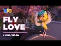 Download Lagu Rio - Fly Love [Lyric Video / Letra]