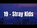 Stray Kids - '19' Easys