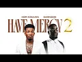 Kofi Kinaata - Have Mercy 2 (feat. Sarkodie) (Lyrics)