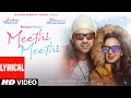 Download Lagu Jubin Nautiyal, Payal Dev: Meethi Meethi (Lyrical) | Rashmi Virag | Shanvi | Vijay, Bosco| Bhushan K