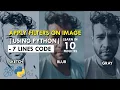 Apply Filters On Image Using Python Sketch Blur Gray 7 Line Code Python
