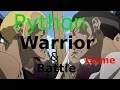 Python - Make a warrior Game in python 2017