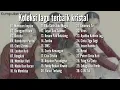 Download Lagu LAGU TERBAIK KRISTAL
