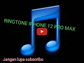 Download Lagu Nada dering iPhone 12 pro max terbaru