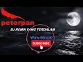 Download Lagu DJ YANG TERDALAM - NOAH REMIX FULL BASS
