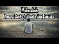 Download Lagu Renungan...  Antara Diriku, Tuhanku dan Jalan Hidupku [Alm. Uje]