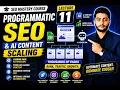 Programmatic SEO AI Content Scaling Landing Page Automation SEO Mastery Lecture 11 2026