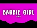 Aqua - Barbie Girl (Lyrics)