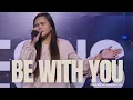 Download Lagu BE WITH YOU (Natasha Midori) | GFCRC Worship | Sunday Worship Service