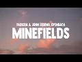 Download Lagu Faouzia \u0026 John Legend - Minefields (Ofenbach Remix) (Lyrics)