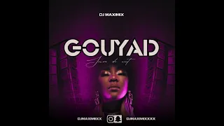 dj maximix gouyad sucre de nuit mix 2023 nouveaut s