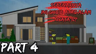 Rumah berhantu PART 4