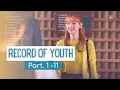 Download Lagu [Full Part. 1~11] Record of Youth OST | 청춘기록 OST Playlist