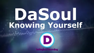 dasoul knowing yourself main mix
