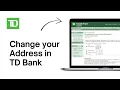 How to Change your Address in TD Bank