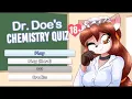 Dr Does Chemistry Test - Dr Does Chemistry Quiz