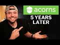 Acorns 5-Year Review Still Worth It Today