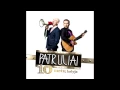 Download Lagu Patruliai - Ar dėl manęs