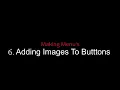 6 Adding Images to Buttons