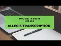 Allegis Transcription Work From Home
