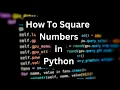 How To Square Numbers In A List In Python Program Beginners Guide