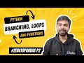 Python Branching Loops and Functions Data Analysis with Python Free Certification