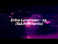 Download Lagu Erika Lundmoen - яд (Sulkxr Remix) [Wave/Phonk]