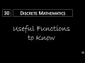 Discrete Math - 2 3 4 Useful Functions to Know