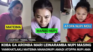 koba ga aronba mari leinaramba nupi masing yamkhatlakli mateima manaonupi amadi atoppa nupi ama