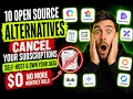 The End of Subscriptions 10 Open Source Tools You Need