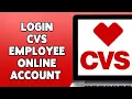 How To Login CVS Employee Online Account 2023 MyHR CVS Employee Account Sign In Guide