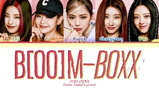 ITZY B OO M BOXX Lyrics Color Coded Lyrics 