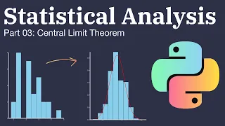 Statistical Analysis in Python Part 03 Central Limit Theorem with SciPy