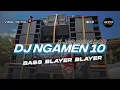 Download Lagu DJ NGAMEN 10 x NINIX TITANIC BASS BLAYER BLAYER JARANAN DOR || TRAP x PARTY TERBARU