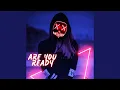 Download Lagu Are You Ready (Club Mix)