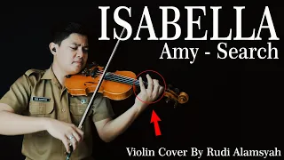 Download Alunan Biola Merdu ISABELLA - AMY SEARCH Violin Cover By Rudi Alamsyah MP3