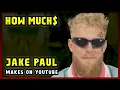 This Is How much money Jake Paul makes on YouTube 2024