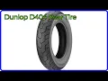 REVIEW Dunlop D404 Rear Tire ESSENTIAL details