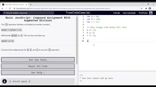22 - Learn Basic JavaScript Compound Assignment With Augmented Division