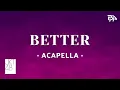JKT48 - Better | Acapella / Vocals Only