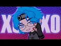 Download Lagu XO XO,Kisses Hugs  Meme Gacha Club