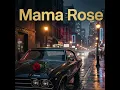 Mama Rose