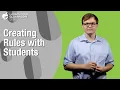 Creating Rules with Students - Best Teaching Practices