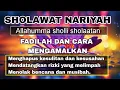 Download Lagu Sholawat Nariyah - Tafrijiyyah (Lirik dan Artinya)  - Allahumma Sholli Sholatan