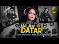Download Lagu CINTA BAWA DUKA RINDU BALAS DENDAM {JALAN DATAR} Kalia siska ft dj kentrung