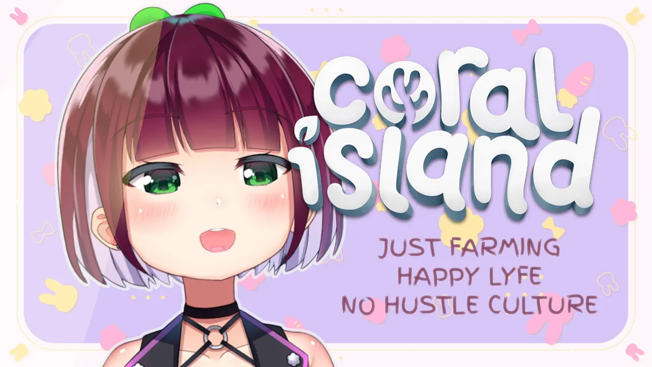 [CORAL ISLAND] FARMING NO HUSTLE【NIJISANJI  | NAGISA ARCINIA】