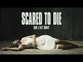 Download Lagu Scared To Die - Our Last Night (Official Video) | Left Alone | Season 1 Episode 4